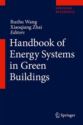 Handbook of Energy Systems in Green Buildings HANDBK OF ENERGY SYSTEMS IN GR [ Ruzhu Wang ]