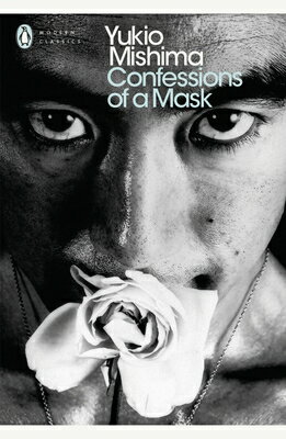 CONFESSIONS OF A MASK(B) [ YUKIO MISHIMA ]