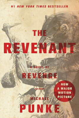 Rakuten - The Revenant: A Novel of Revenge REVENANT M/TV [ Michael Punke ]