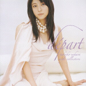 depart -takako uehara single collection- 