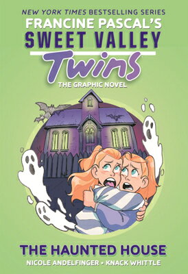 Haunted House HAUNTED HOUSE （Sweet Valley Twins Graphic Novels） 