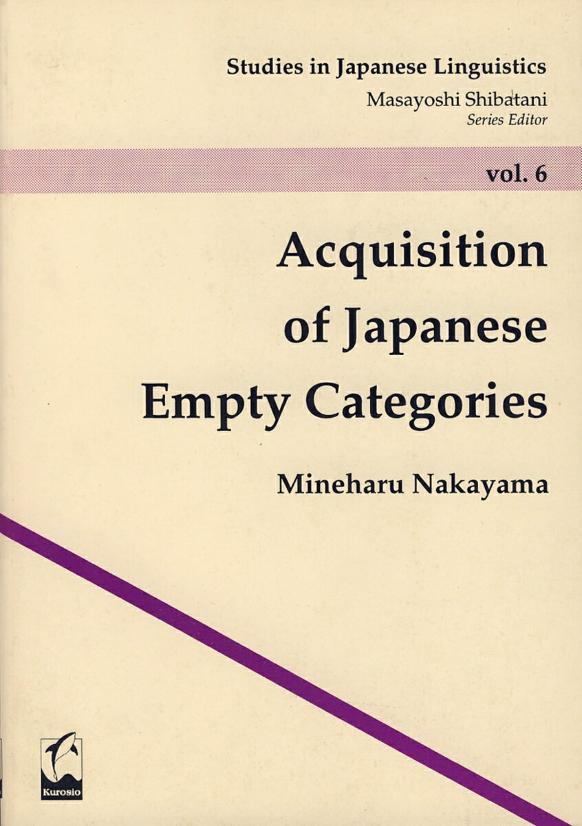 Acquisition of Japanese Empty Categories