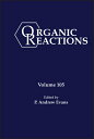 楽天楽天ブックスOrganic Reactions, Volume 105 ORGANIC REACTIONS VOLUME 105 V （Organic Reactions） [ P. Andrew Evans ]