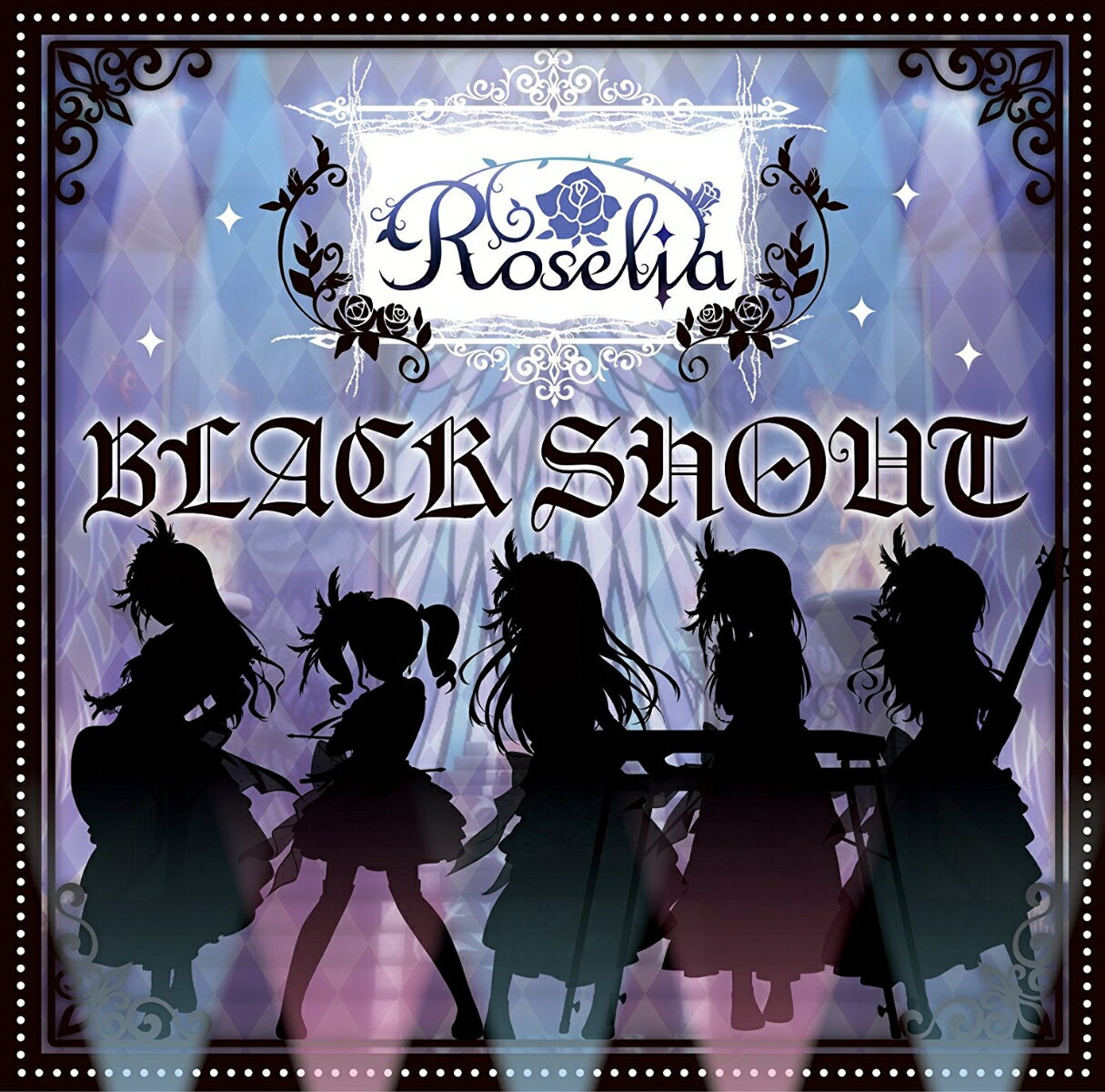 BLACK　SHOUT　(生産限定盤　CD＋Blu-ray)　[　Roselia　]