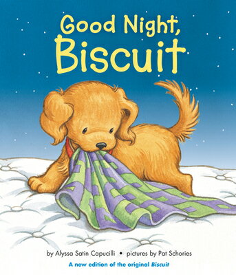 Good Night, Biscuit: A Padded GOOD NIGHT BISCUIT A PADDED-BO （Biscuit） 