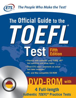 The Official Guide to the TOEFL Test with DVD-Rom, Fifth Edition OFF GT THE TOEFL TEST W/DVD-RO [ Educational Testing Service ]