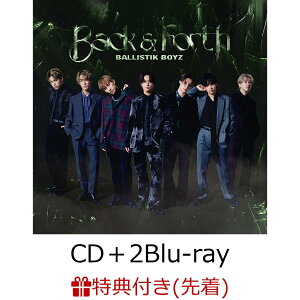 ŵBack & Forth (CD2Blu-rayܥޥץ)(ݥ) [ BALLISTIK BOYZ from EXILE TRIBE ]