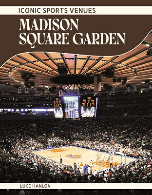 Madison Square Garden MADISON SQUARE GARDEN [ Luke Hanlon ]