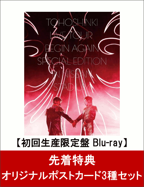 【先着特典】東方神起 LIVE TOUR 〜Begin Again〜 Special Edition in NISSAN STADIUM(初回生産限定盤)(Blu-ray Disc2枚組 スマプラ対応)(オリジナルポストカード3種セット付き)【Blu-ray】