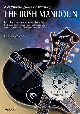 A Complete Guide to Learning the Irish Mandolin [With CD (Audio)]