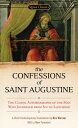 The Confessions of Saint Augustine CONFESSIONS OF ST AUGUSTINE （Signet Classics） Rex Warner