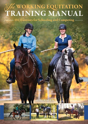Working Equitation Training Manual: 101 Exercises for Schooling and Competing WORKING EQUITATION TRAINING MA 