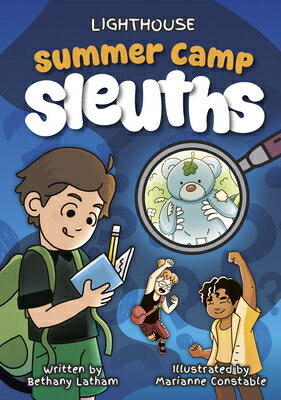 Summer Camp Sleuths SUMMER CAMP SLEUTHS [ Bethany Latham ]