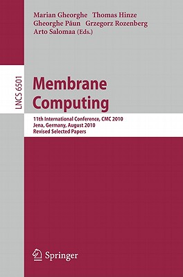 This book constitutes the thoroughly refereed post-conference proceedings of the 11th International Conference on Membrane Computing, CMC11, held in Jena, Germany, in August 2010 - continuing the fruitful tradition of 10 previous editions of the International Workshop on Membrane Computing (WMC).The 23 revised full papers presented together with 4 invited papers and the abstracts of 2 keynote lectures were carefully reviewed and selected from numerous submissions. The papers address in this volume cover all the main directions of research in membrane computing, ranging from theoretical topics in the mathematics and computer science to application issues. A special attention was paid to the interaction of membrane computing with biology and computer science, focusing both on the biological roots of membrane computing, on applications of membrane computing in biology and medicine, and on possible electronically based and bioinspired implementations.