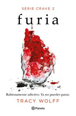 Furia / Crush SPA-FURIA / CRUSH （Crave） Tracy Wolff