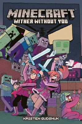 Minecraft: Wither Without You Volume 1 (Graphic Novel) MINECRAFT 