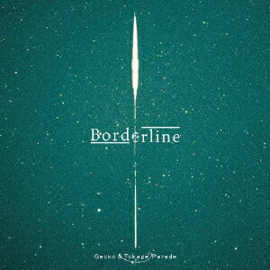 Borderline [ 穴山昴 ]