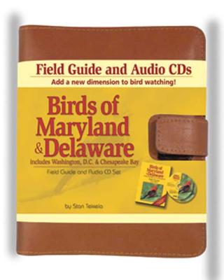 Birds of Maryland & Delaware Field Guide and Audio Set [With Leather Carrying Case and CDs]