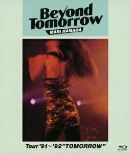 Beyond Tomorrow Tour'91～'92“TOMORROW"【Blu-ray】