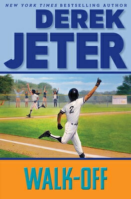 Walk-Off WALK-OFF R/E （Jeter Publishing） [ Derek Jeter ]