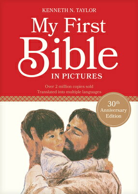 My First Bible in Pictures MY 1ST BIBLE IN PICT [ Kenneth N. Taylor ]