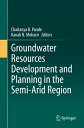 Groundwater Resources Development and Planning in the Semi-Arid Region GROUNDWATER RESOURCES DEVELOPM 