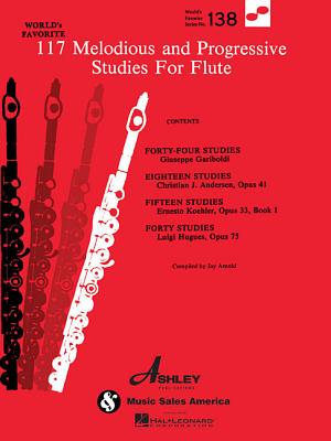 117 Melodious and Progressive Studies for Flute: World's Favorite Series #138 117 MELODIOUS & PROGRESSIVE ST （Flute） [ Hal Leonard Corp ]