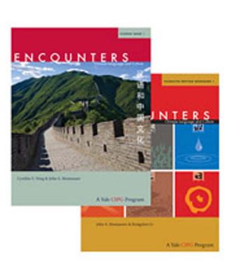 Encounters: Chinese Language and Culture, Student Book 1 Print Bundle ENCOUNTERS （Encounters: Chinese Language and Culture） [ Cynthia Y. Ning ]