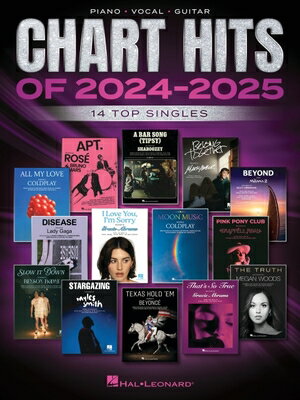 Chart Hits of 2024-2025: 14 Top Singles Arranged for Piano, Voice, and Guitar Chords and Frames CHART HITS OF 2024-2025 14 TOP [ ー ]