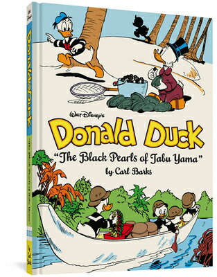 Walt Disney's Donald Duck the Black Pearls of Tabu Yama: The Complete Carl Barks Disney Library Vol.