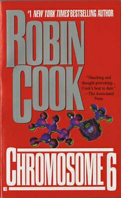 Chromosome 6 CHROMOSOME 6 （A Jack Stapleton & Laurie Montgomery Novel） 