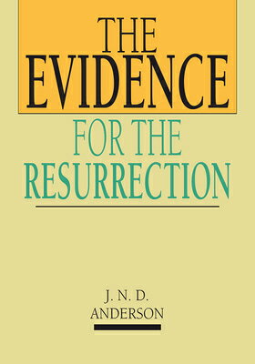 The Evidence for the Resurrection DUMP-EVIDENCE FOR THE RESU-5CY （IVP Booklets） 