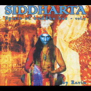 SIDDHARTA Spirit of Buddha bar vol.3 [ (オムニバス) ]