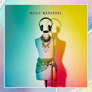 MUSIC WARDROBE (初回限定盤 CD＋DVD)