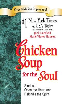 CHICKEN SOUP FOR THE SOUL(A) [ JACK/HANSEN CANFIEL ...