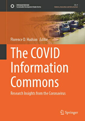 The Covid Information Commons: Research Insights from the Coronavirus COVID INFO COMMONS （Sustainable Development Goals） 