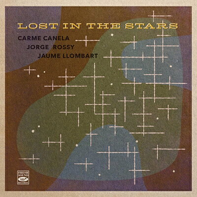 【輸入盤】Lost In The Stars (With Jorge Rossy & Jaume Llombart)