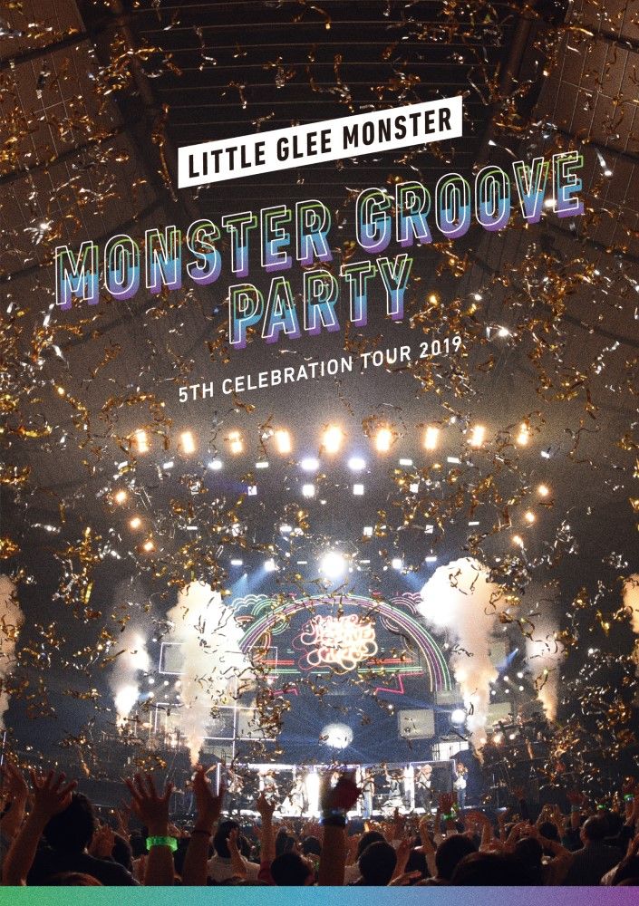 Little Glee Monster 5th Celebration Tour 2019 ～MONSTER GROOVE PARTY～【Blu-ray】 [ Little Glee Monster ]