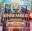 ENSEMBLE Mrs.GREEN APPLE