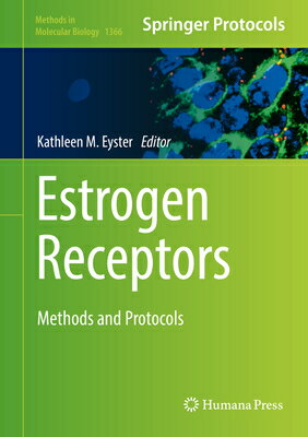 Estrogen Receptors: Methods and Protocols ESTROG