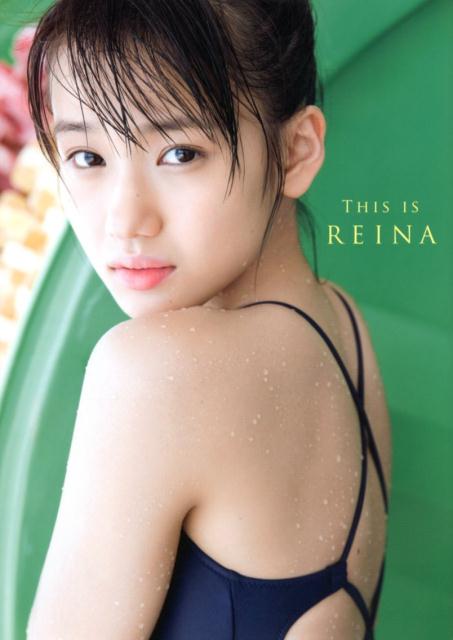 THIS　IS　REINA 横山玲奈写真集 [ 西田幸樹 ]