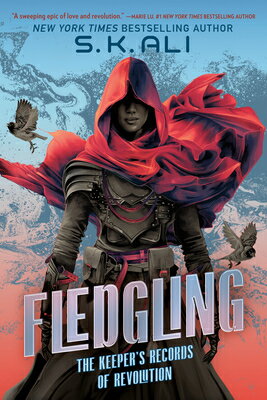 Fledgling: The Keeper's Records of Revolution FLEDGLING （The Keeper's Records of Revolution） 