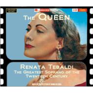 【輸入盤】Renata Tebaldi: The Queen-the Greatest Soprano Of The 20th Century [ Soprano Collection ]