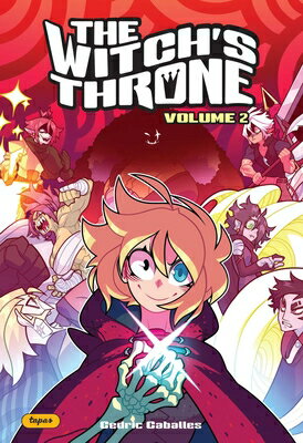 The Witch's Throne 2: Volume 2 WITCHS THRONE 2 （Witch's Throne） [ Cedric Caballes ]
