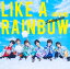 LIKE A RAINBOW (初回限定盤B CD＋DVD)