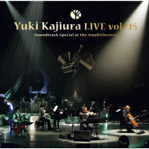 Yuki Kajiura LIVE TOUR vol.#15 ”Soundtrack Special at the Amphitheater”2019.6.15-16 千葉・舞浜アンフィシアター