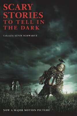 Scary Stories to Tell in the Dark SCARY STORIES TO TELL IN THE D （Scary Stories） [ Alvin Schwartz ]