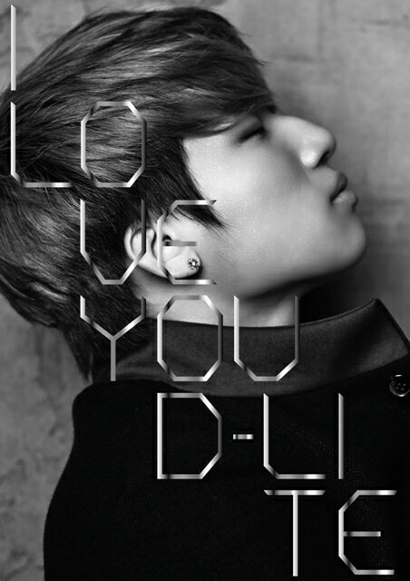 I LOVE YOU(CD+DVD) [ D-LITE ]