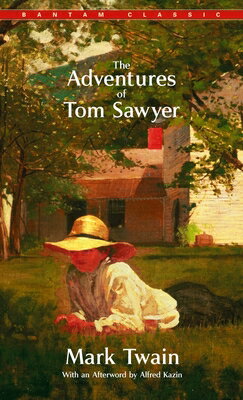 楽天楽天ブックスThe Adventures of Tom Sawyer ADV OF TOM SAWYER （Bantam Classics） [ Mark Twain ]