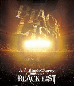 2008 tour BLACK LIST【Blu-ray】 Acid Black Cherry